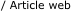 / Article web