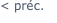 < pr�c.
